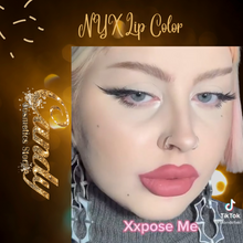 Load image into Gallery viewer, NYX XXL Lip Matte lipstick
